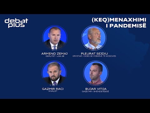 Debat Plus me Ermal Pandurin - (KEQ)MENAXHIMI I PANDEMISË