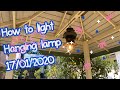 How to light hanging lamp 17012020