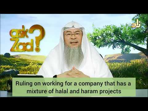Ruling on working for a company that has a mixture of halal & haram projects - Assim al hakeem