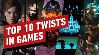 10 Video Game Twists In Front Of You The Whole Time