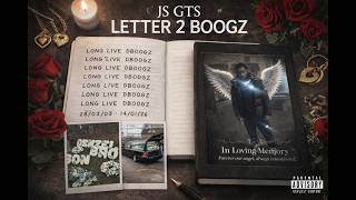 JS GTS - Letter 2 Boogz #GTS