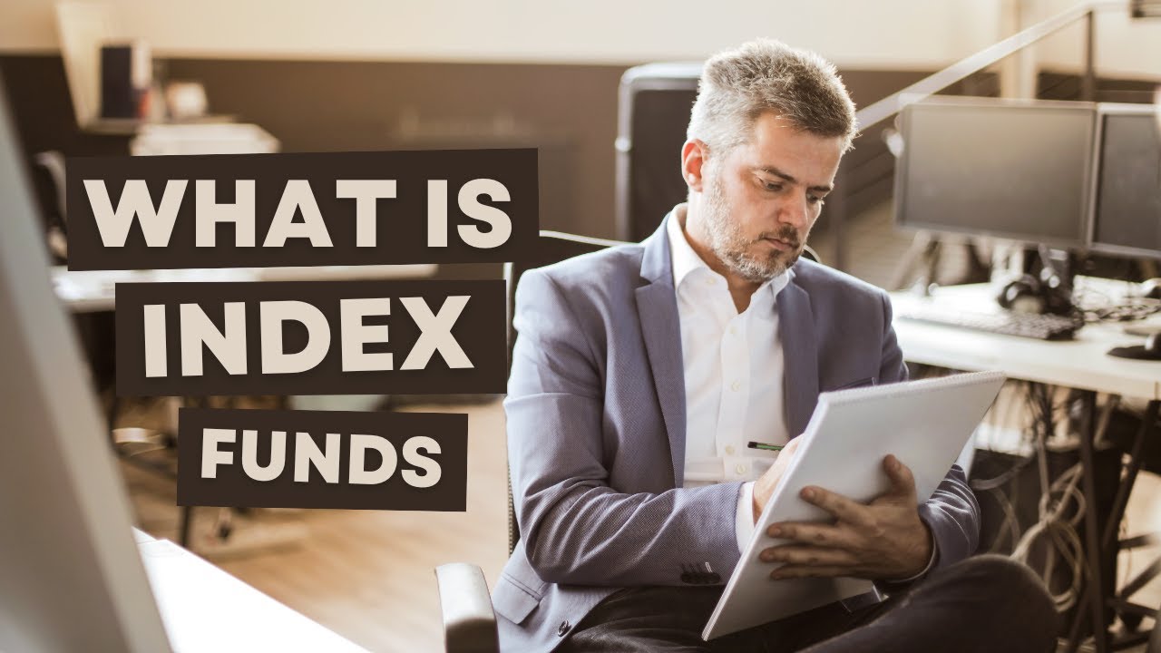 What Is Index Funds - YouTube