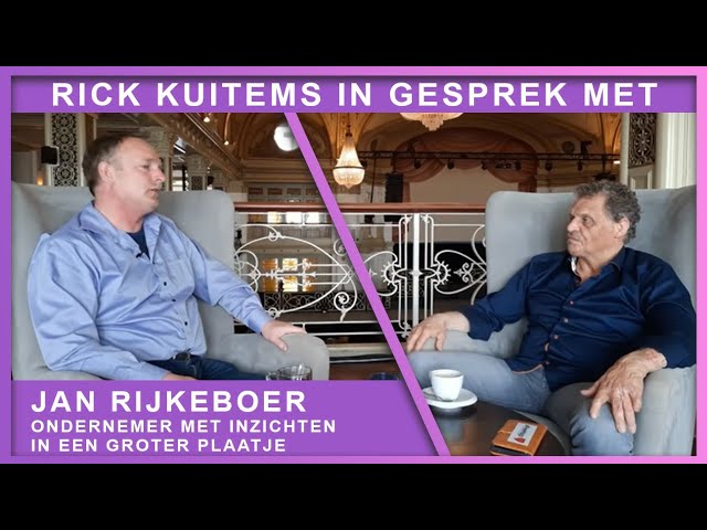 Rick Kuitems In Gespek Met Jan Rijkeboer, ondernemer met inzichten in een groter plaatje...  😉