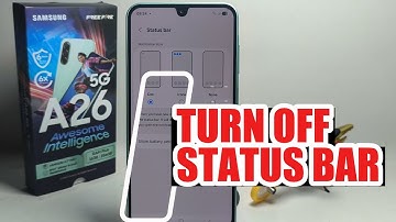How To Turn Off Status Bar On Samsung Galaxy A26 5G