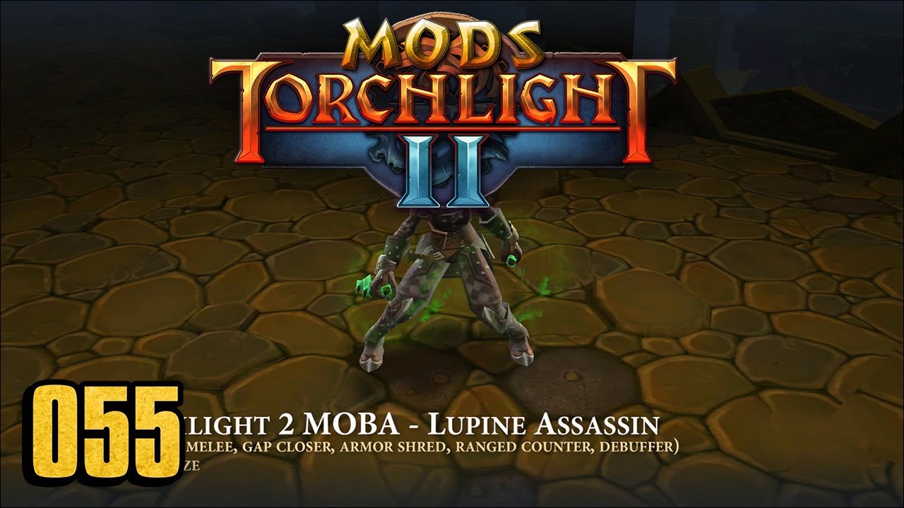 Torchlight 2 MOBA - Lupine Assassin Class - Torchlight 2 MOD 055 - YouTube