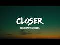The Chainsmokers – Closer (Lyrics) ft. Halsey | Electric Heart Nostalgia | Midnight Skyline Memories