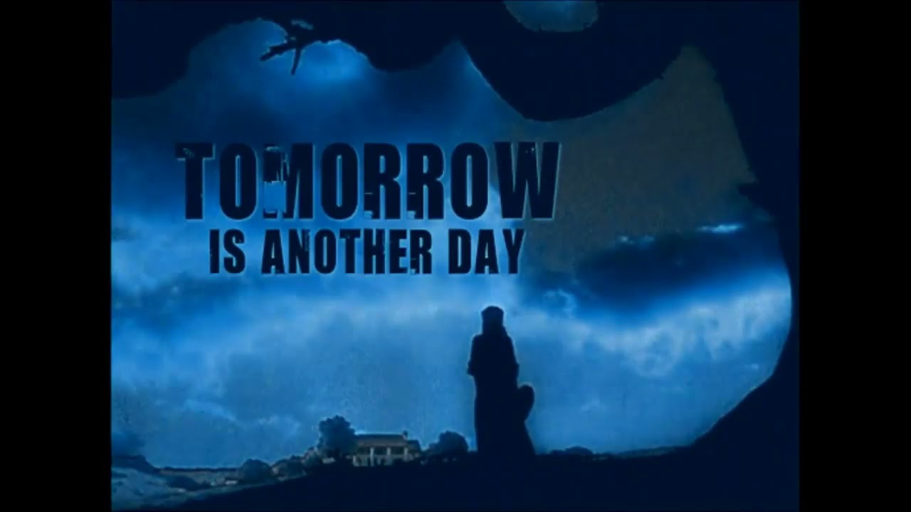 tomorrow is another day xkore remix
