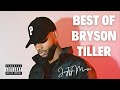 The very best of bryson tiller on youtube