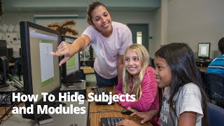 How To Hide Subjects and Modules