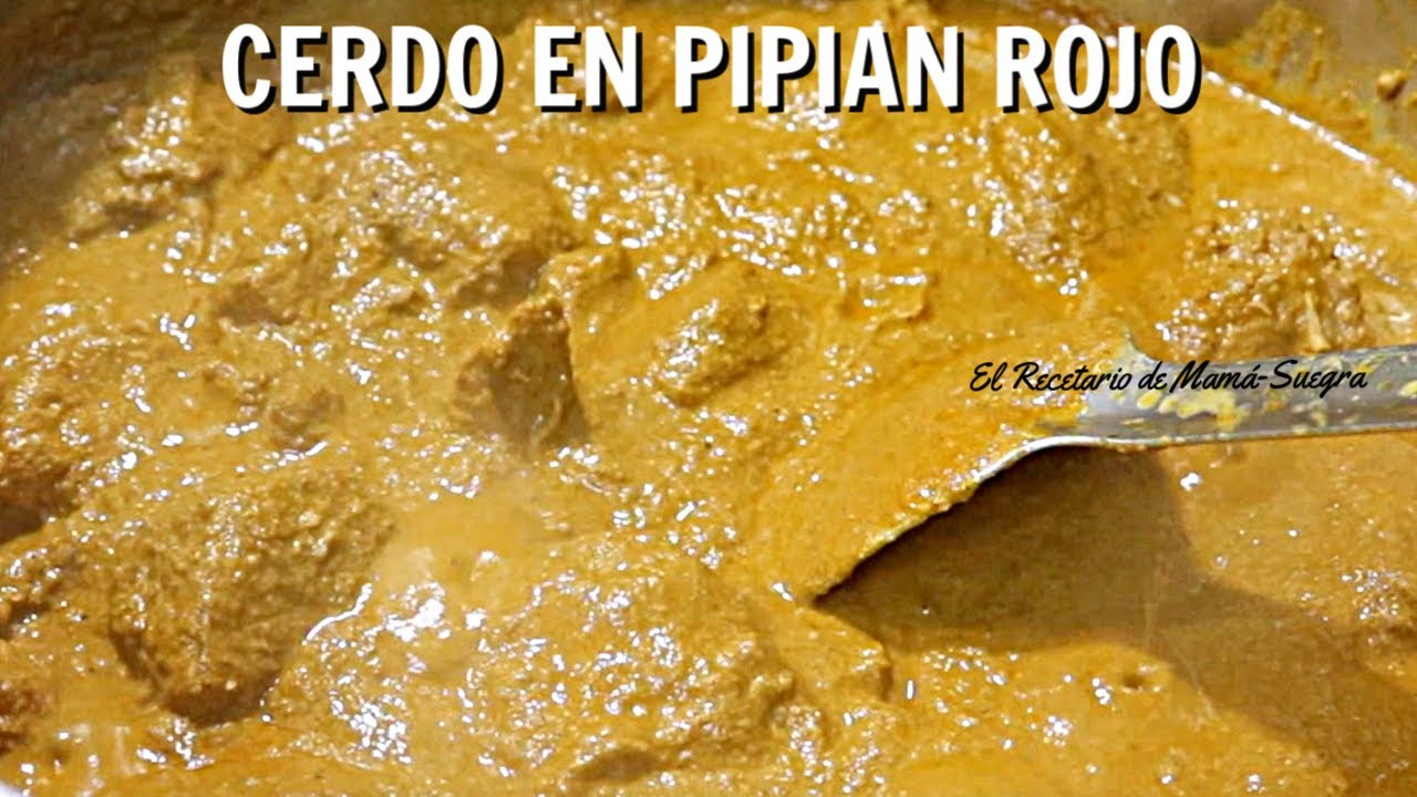 CERDO EN PIPIAN ROJO/ESTILO VERACRUZ/COMO HACER