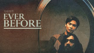 LUST - Ever Before (Official Music Video)