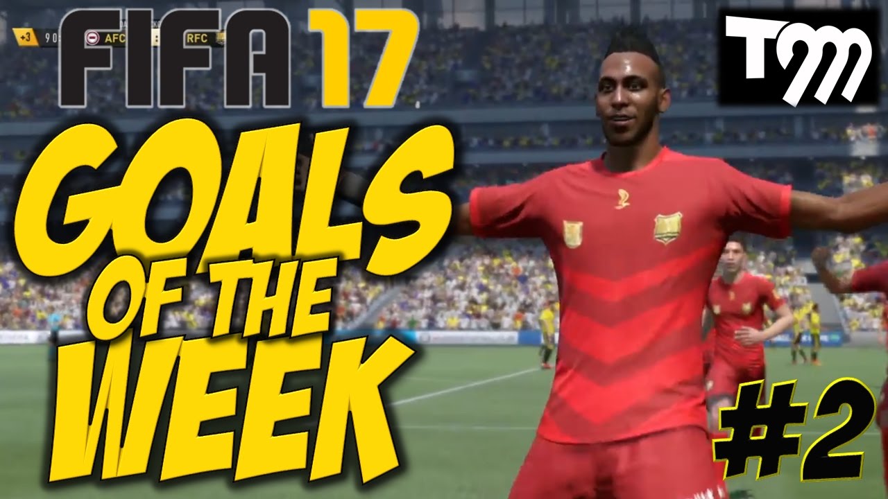 Fifa 17 TOP 10 GOALS OF THE WEEK 2 YouTube