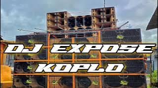 Dj Expose Koplo SLOWBASS CEKSOUND