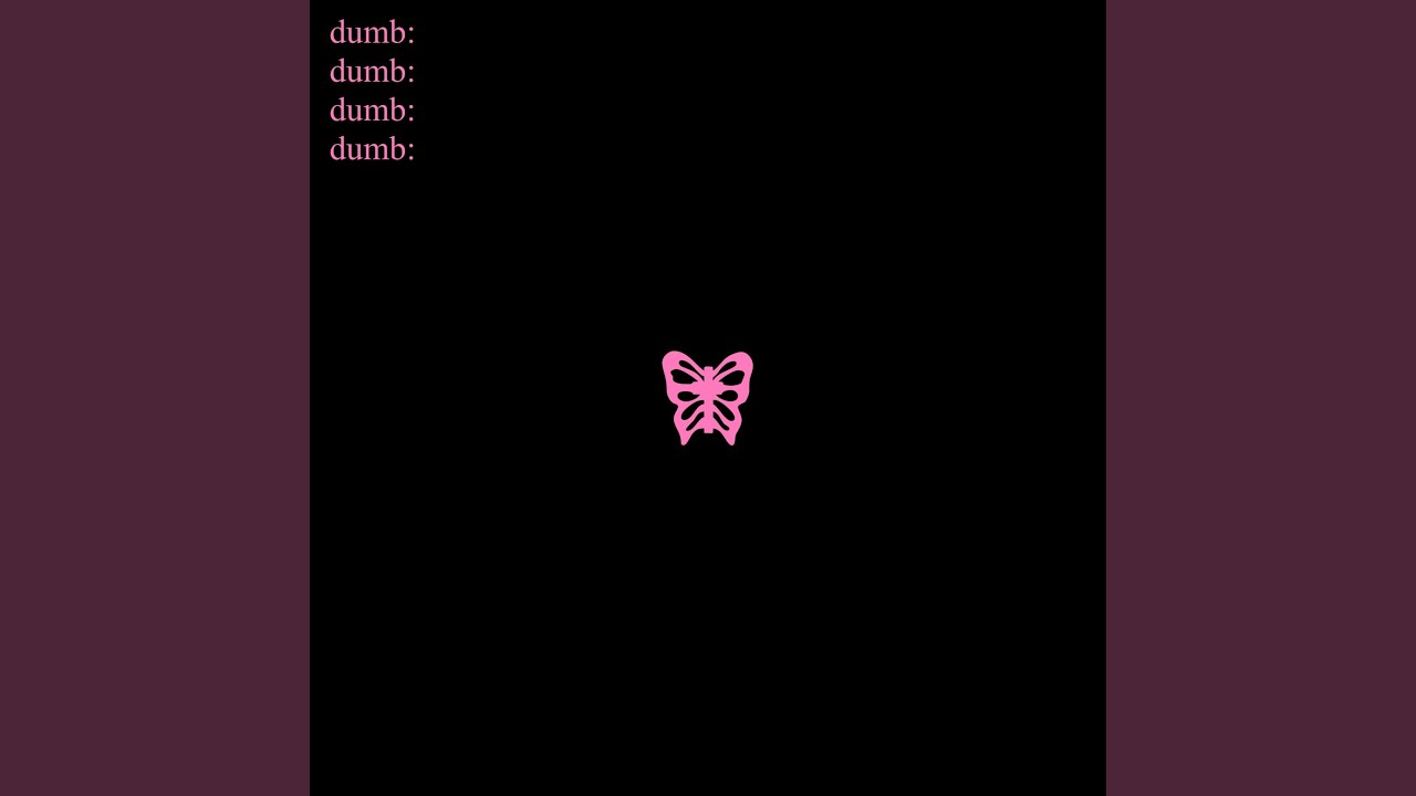 Watch dumb (sped up) on YouTube Watch dumb (sped up) on YouTube