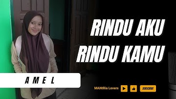 LATIHAN 04 - RINDU AKU RINDU KAMU - MANtRia Lovers