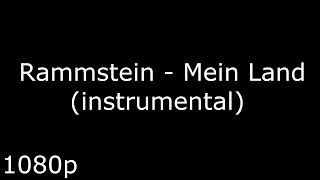 Rammstein - Mein Land (Instrumental) chords