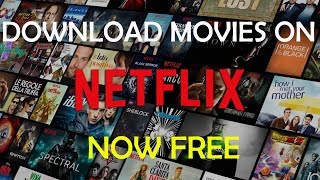 How To Watch Netflix Offline On Your PC or Smartphone
