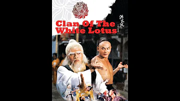 Fist Of White Lotus  (the full movie)
