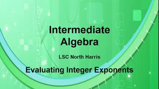 Evaluate Integer Exponents