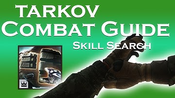 Escape From Tarkov BASICS TO COMBAT Guide - Skill: Attention