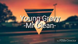 Lyric Video- Mr Clean by Yung Gravy