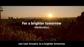 #WeWontRest for a Brighter Tomorrow