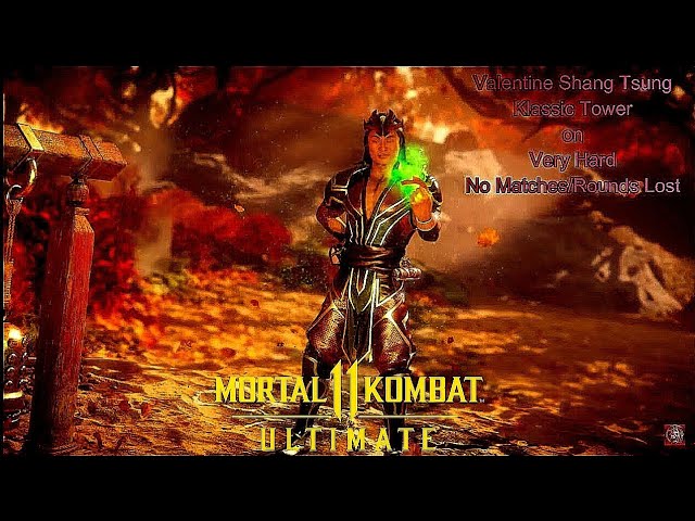 Mortal Kombat 11 Ultimate - Trailer Shang Tsung Klassic Tower On Very Hard  No Matches/Rounds Lost 