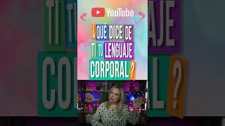 La importancia del lenguaje corporal #lenguajecorporal #cominicacionnoverbal #comunicacionasertiva