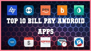 Top 10 Bill Pay Android App | Review screenshot 1