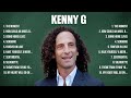 Kenny G Greatest Hits 2024   Pop Music Mix   Top 10 Hits Of All Time