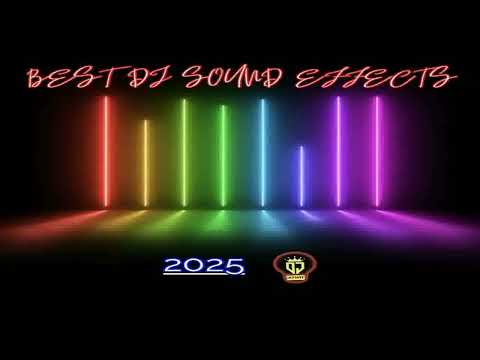 DJ SOUND EFFECTS 2025 FREE DJ SAMPLES 2025 DJ DROPS 2025 NEW VOL 1 DJ Kaywhy