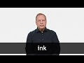 How to pronounce INK in American English