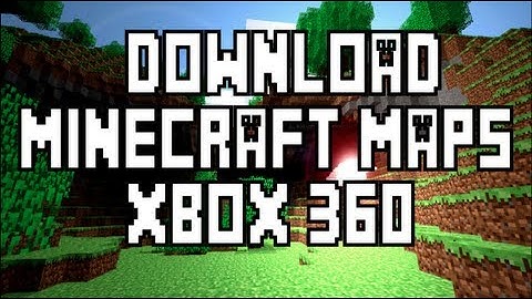 Get Minecraft Maps for XBOX 360 [MODIO]