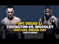 UFC Vegas 11: Covington vs. Woodley Virtual Media Day - MMA Fighting