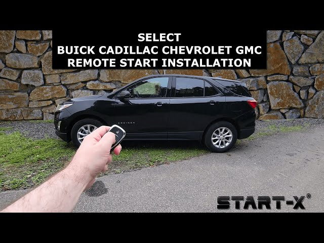 START-X REMOTE START INSTALL, SELECT BUICK CADILLAC CHEVROLET GMC