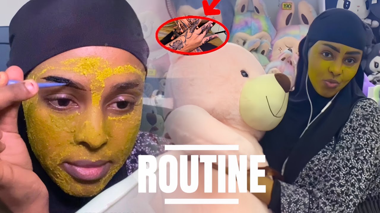 MANTA & ROUTINE WALIYA & CILAN QURUX BADAN DIYAR GAROW INABA AA CAADI AHEN 😱❤️🥀💕