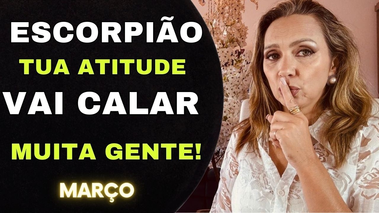 💎 ESCORPIÃO/MARÇO ✨A ESPIRITUALIDADE DÁ SUA RESPOSTA 🙏ABRE PORTAS PARA UMA NOVA VIDA😍🔥