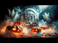 Happy Halloween 2023 🎃👻 This Halloween Background Music Will Boost Your Halloween Spirit