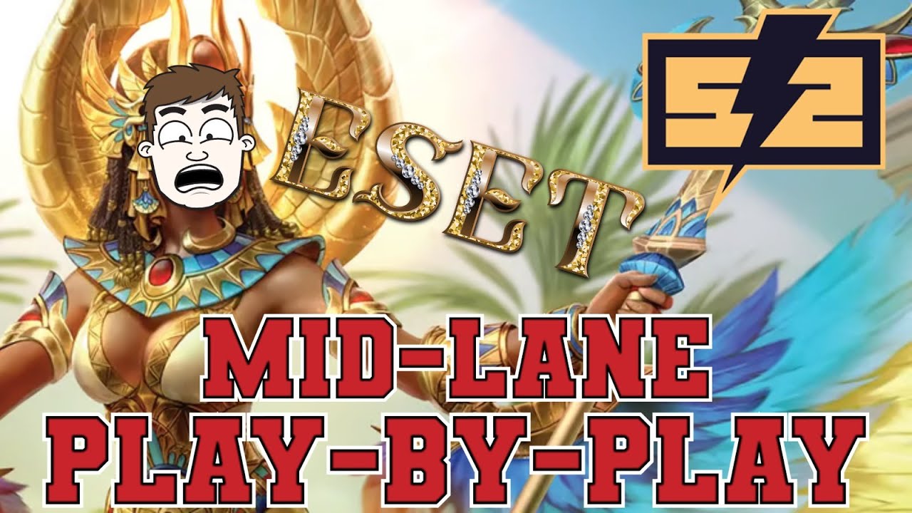 Smite 2 - Play-By-Play - Eset - Mid Lane