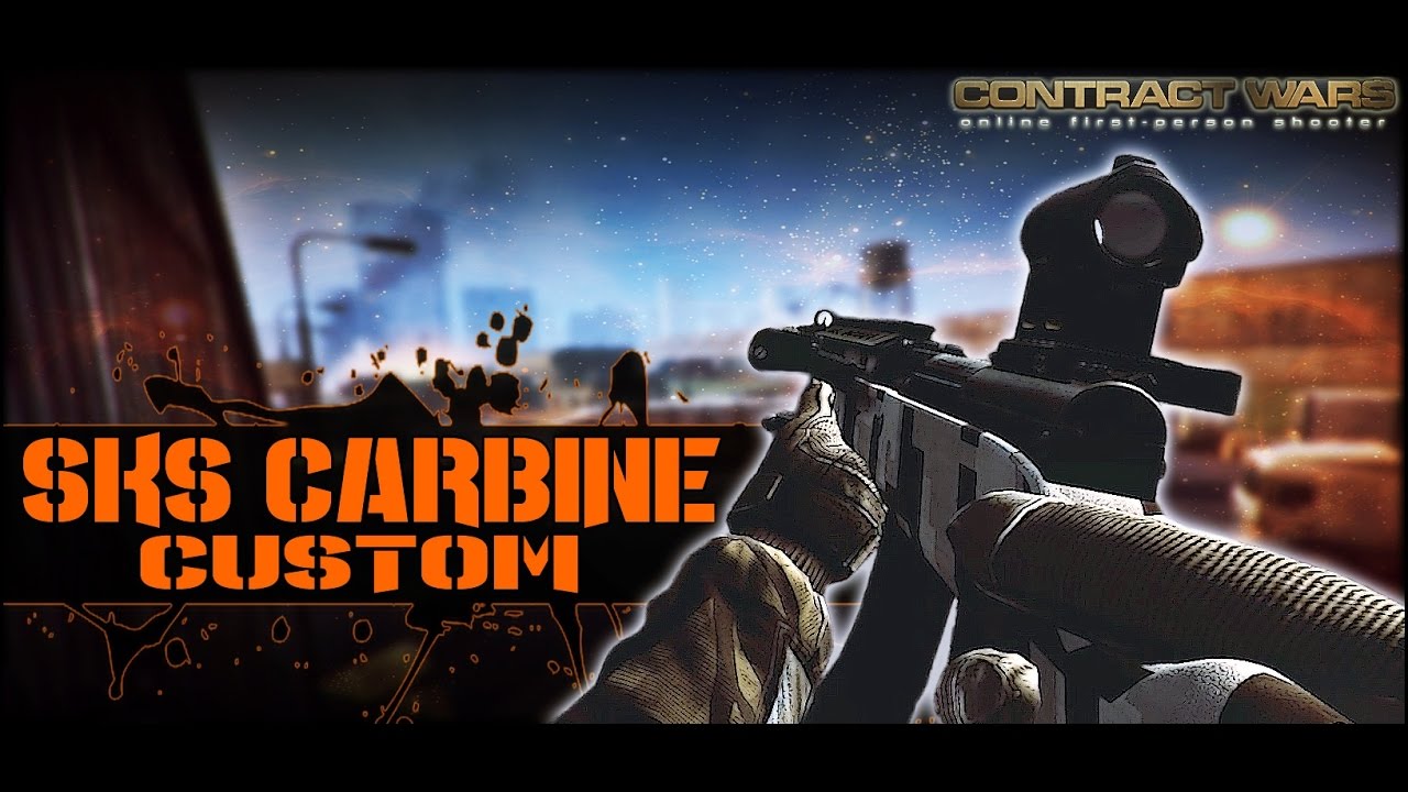 Contract Wars - SKS Carbine CUSTOM (Facecam&Commentary)