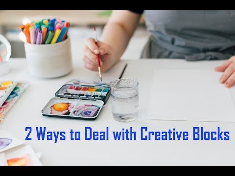 2 Ways to Deal with Creative Blocks