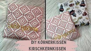 DIY Körnerkissen- Kirschkernkissen nähen - mit waschbarem Bezug-inkl. beplotten mit dem Cricut Maker
