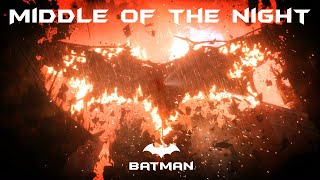 Batman Arkham Knight - Middle of the Night [GMV]