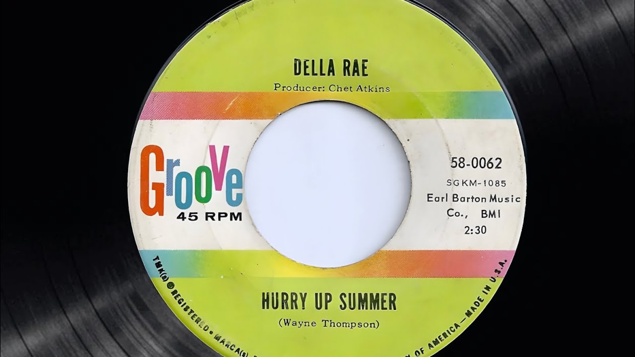 Della Rae - Hurry Up Summer (1965) - YouTube