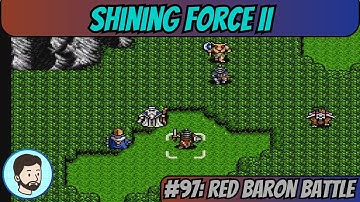 Shining Force II (Mega Drive) - Part 97: Red Baron Battle