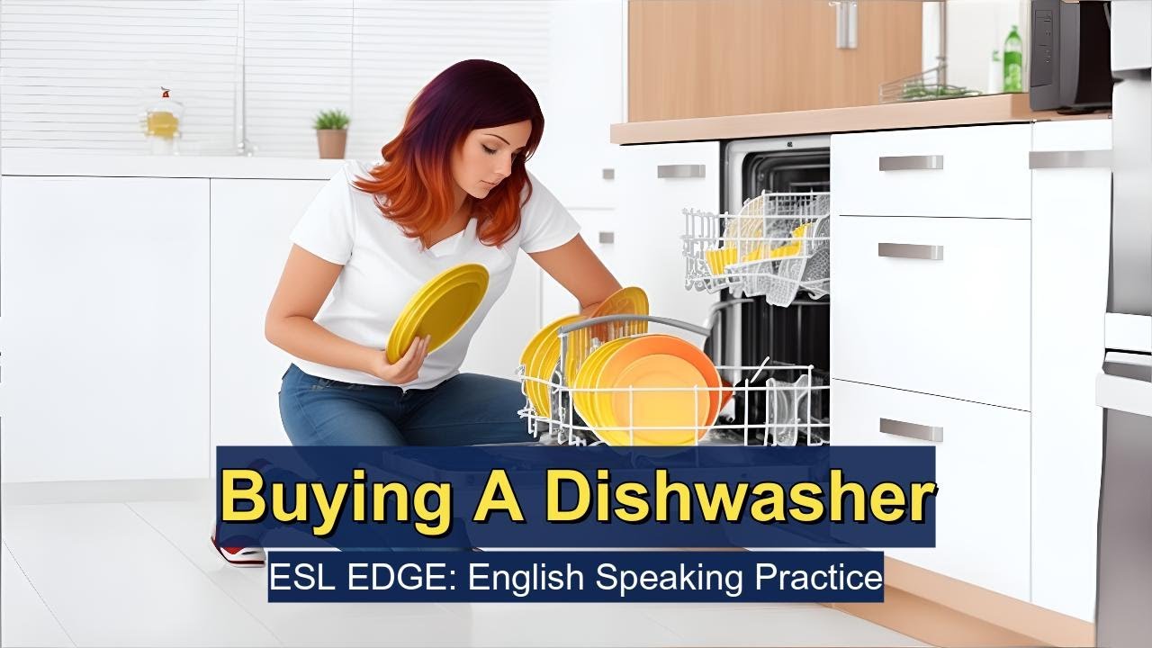 English Speaking Practice Buying a Dishwasher Made Easy! YouTube