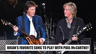 Brian Ray's Favorite Song to Play with Paul McCartney