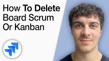 How to Delete Board Scrum or Kanban on Jira  [2025 Full Guide]