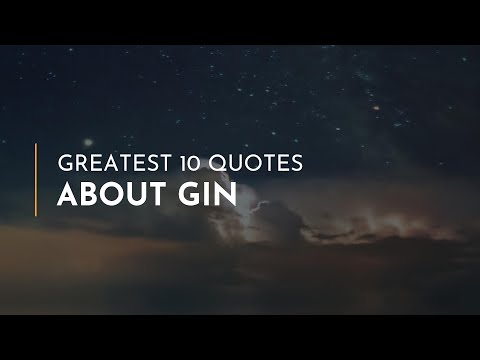 greatest-10-quotes-about-gin-~-everyday-quotes-~-funny-quotes-~-smart-quotes