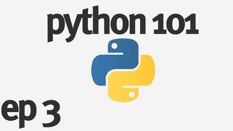 Python 101 - Variables